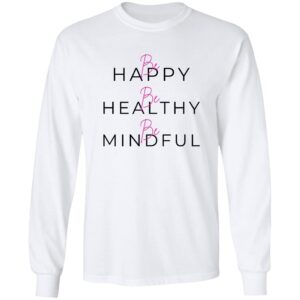 Happy, Healthy, Mindful Gear